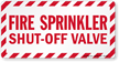Fire Sprinkler Shut Off Valve Label