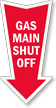 Gas Main Shut Off Arrow Safety Label
