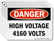 High Voltage 4160 Volts OSHA Danger Label