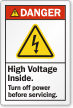 High Voltage Inside Turn Off Power Danger Label