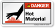 Hot Material ANSI Danger Label