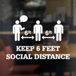 Keep 6 Feet Social Distance Die Cut Window Decal