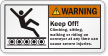 Keep Off Climbing, Sitting On Conveyor Warning Label
