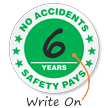 No Accidents Years Safety Pays Label