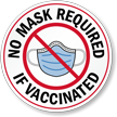 No Mask Required If Vaccinated Window Decal Label