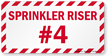 Sprinkler Riser #4 Fire Safety Label