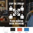 Stop The Spread Please Maintain Social Distancing Social Distancing Die Cut Window Decal