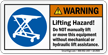 Warning Lifting Hazard, Dont Lift Manually Label