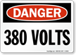 380 Volts OSHA Danger Sign