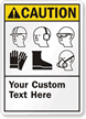 Custom PPE ANSI Caution Sign