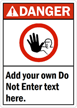 Danger (ANSI) Do Not Enter text Sign