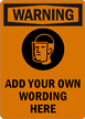 Custom Warning Wear Face Protection Symbol Sign