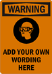 Warning:ADD YOUR OWN WORDING HERE