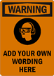 Warning:ADD YOUR OWN WORDING HERE
