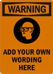 Custom Warning Sign