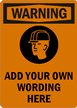 Custom Warning Sign