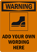 Custom Warning Sign