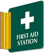First Aid Station with Symbol Sign