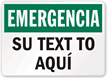 Custom Spanish Emergency Sign