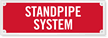 Standpipe System Laser Etched Sign