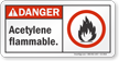 Acetylene Flammable ANSI Danger Sign