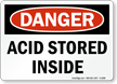 Acid Storage inside Danger Sign