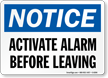 Activate Alarm Before Leaving Sign
