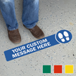 Add Your Custom Social Distancing Message Floor Sign