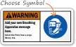 Add your own Breathing Apparatus message Sign