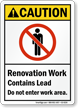 Renovation Work Contains Lead ANSI Caution Sign