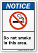 Notice Do Not Smoke Sign (ANSI style)