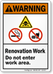 Renovation Work Area ANSI Warning Sign