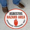 Asbestos Hazard Area
