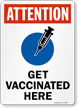 Attention: Get Vaccinated Here