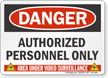 Authorized Personnel Only Video Surveillance Sign