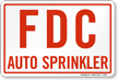 FDC Auto Sprinkler Fire Sign