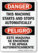 Danger Machine Starts Stops Automatically Bilingual Sign