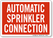 Automatic Sprinkler Connection Fire Sign