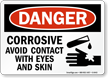 Danger Corrosive Avoid Contact Sign