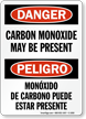 Carbon Monoxide Present Bilingual Danger Sign