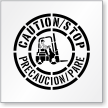 Bilingual Caution Stop Forklift Stencil