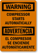 Compressor Starts Automatically Bilingual Warning Sign