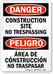 Bilingual Construction Site No Trespassing Sign