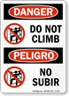 Danger Do Not Climb, Peligro No Subir Sign