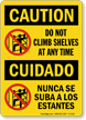 Do Not Climb Shelves Bilingual Caution Sign