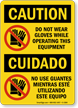 No Gloves While Operating This Equipment Bilingual Sign