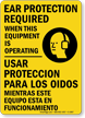 Ear Protection Required (graphic) (Bilingual) Sign