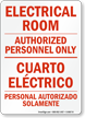 Electrical Room, Authorized Personnel Only Bilingual Sign