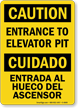 Entrance To Elevator Pit Bilingual Sign