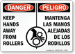 Bilingual Danger Keep Hands Away From Rollers Sign